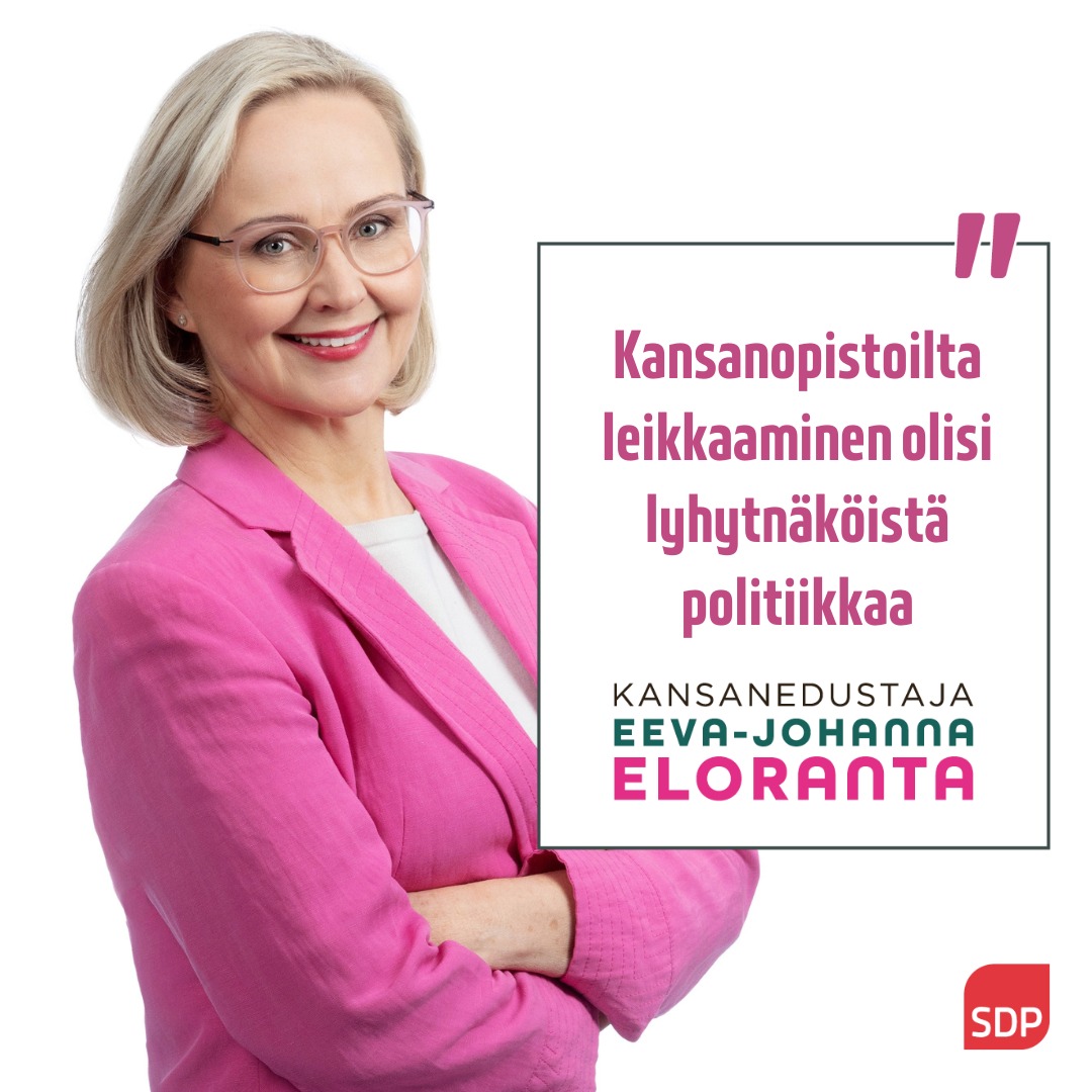 SDP:n Eloranta: Kansanopistoilta leikkaaminen olisi lyhytnäköistä